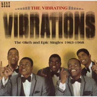 Vibrations ,The - Okeh Epic Singles 1963 -1968